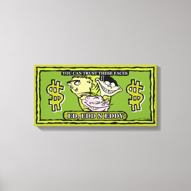 Toile Ed, Edd, n Eddy Dollar Bill (Recto)