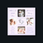 Toile Empreintes Multiples Photo Lavande Garde-Naissance<br><div class="desc">Créez un saké de naissance qui est aussi unique que votre précieux enfant avec ce design photo "Hello Little One" quatre avec le nom de votre bébé, les statistiques de naissance, les noms des parents et des frères et soeurs. Au centre, vous trouverez deux lignes modèles pour votre message personnel...</div>
