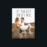 Toile encadrée La Nuit Avant Le Dîner De Répétitio<br><div class="desc">Accueillez vos invités à votre dîner de répétition avec ce magnifique panneau de bienvenue de mariage qui présente une photo de votre choix ! Personnalisez facilement avec vos noms. Toile encadrée.</div>