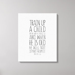 Toile Entraînez Un Enfant En Chemin, Proverbes 22:6