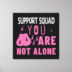 Toile Équipe de soutien Vous n'êtes pas seul