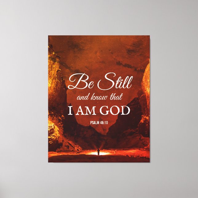 Toile ÊTRE ENCORE ET CONNAÎTRE Psaume 46:10 Christian (Recto)