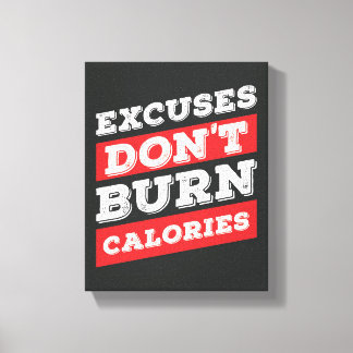 Toile Excuses ne brûle pas calories Gymnase Inspirationn