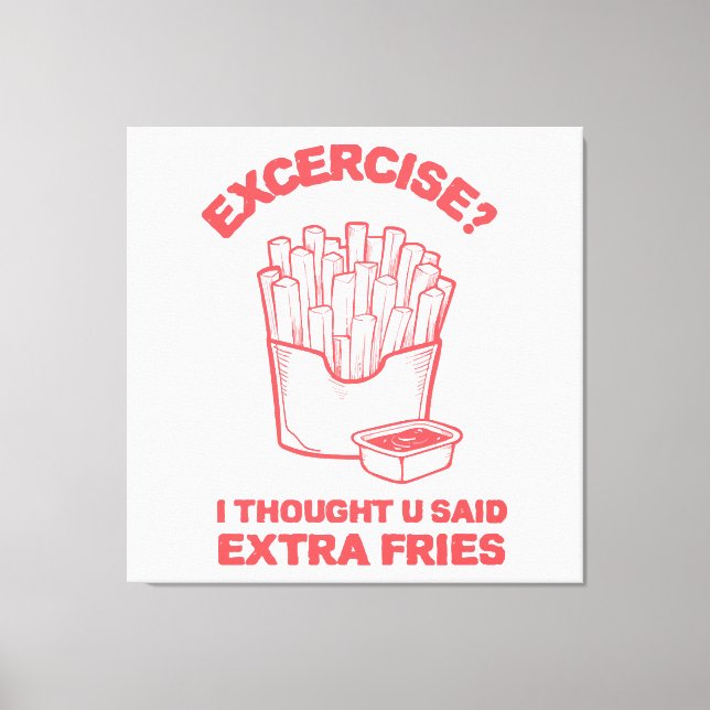 Toile Exercice Je pensais que tu avais dit des frites su (Recto)