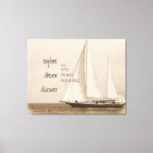 Toile Explorez Dream Inspiration Citation Voilier Photo