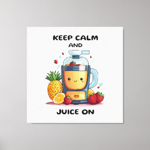 Toile Extracteur de jus de fruits Garder son calme et pr