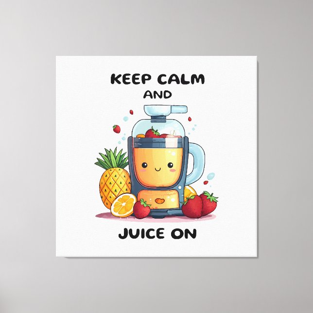 Toile Extracteur de jus de fruits Garder son calme et pr (Recto)