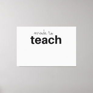 Toile Fait pour enseigner drôle professeur