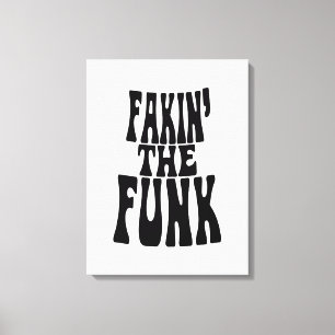 Toile Fakin' the Funk