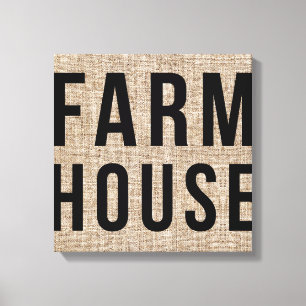 Toile FARMHOUSE lettrage noir Burlap sac rustic