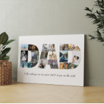 Toile Fête des pères 18 Photos Collage Cadeau pour papa<br><div class="desc">Ceci est un collage photo qui épelle le mot DAD avec un message personnalisé. Il peut accueillir 18 images au total. C’est le cadeau parfait pour papa pour le jour du père,  son anniversaire ou Noël.</div>