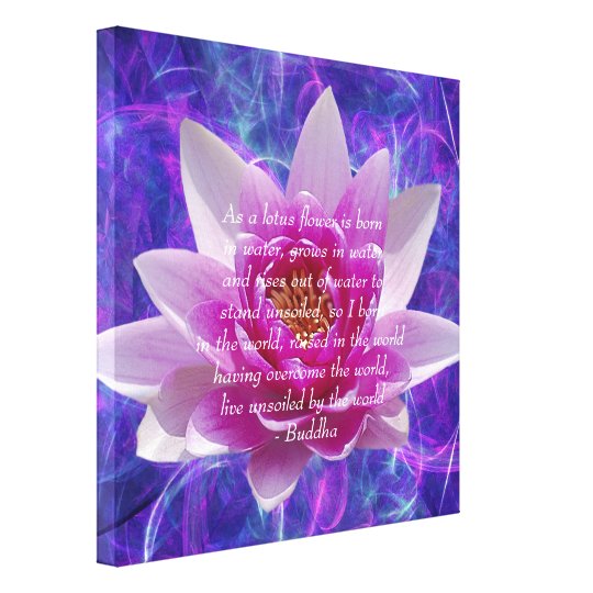 Toile Fleur de Lotus de citation de Bouddha Zazzle.fr Toile Fleur de Lotus de citation de Bouddha Zazzle.fr