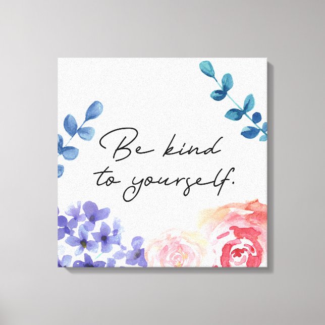 Toile Fleurs d'aquarelle Soyez gentil à votre inspiratio (Recto)