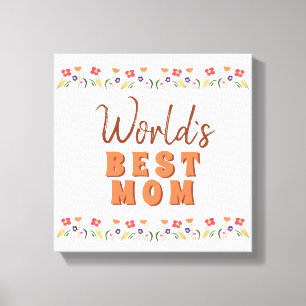 Toile Fleurs florales de la meilleure maman du monde