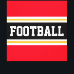 Toile FOOTBALL Sportif Rouge Noir Blanc Jaune Stripes<br><div class="desc">Ce design sportif coloré présente un texte en FOOTBALL audacieux à l'intérieur d'une large bande horizontale centrale noire avec des rayures blanches et jaunes dorées contre des rayures extérieures rouge vif. Le texte peut être personnalisé.</div>