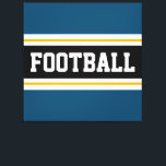 Toile FOOTBALL Turquoise Bleu Noir Blanc Jaune Bandes<br><div class="desc">Ce design sportif coloré présente un texte en FOOTBALL audacieux à l'intérieur d'une large bande horizontale centrale noire avec des rayures blanches et jaunes dorées contre des rayures extérieures bleu turquoise océan. Le texte peut être personnalisé.</div>