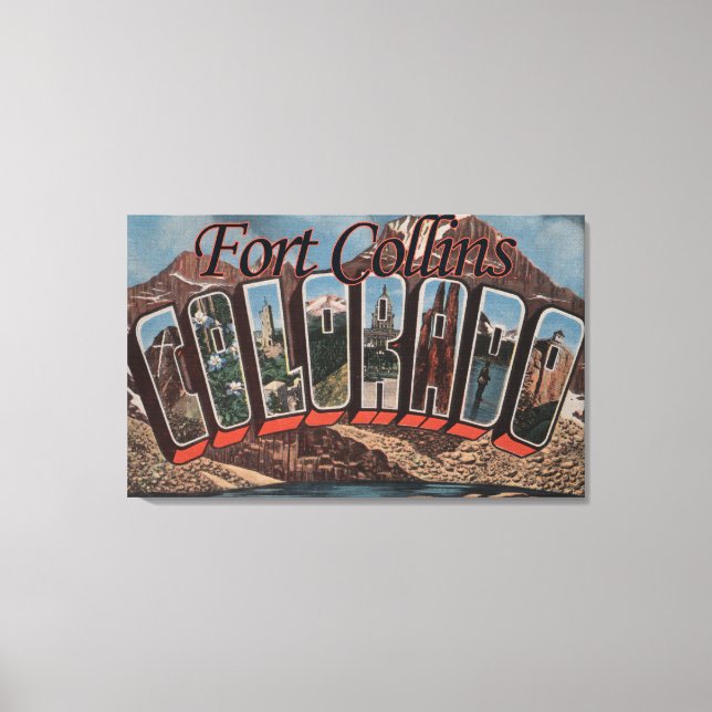 Toile Fort Collins, Colorado - Scènes à grandes lettres (Recto)