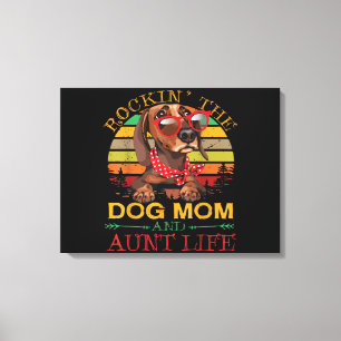 Toile Frapper Le Chien Maman Tante Cadeau De Vie Pour La