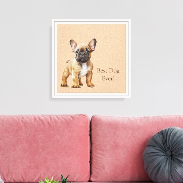 Toile Frenchie Meilleur Chien Jamais (Insitu(Salon))