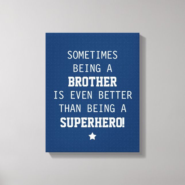 Toile Frère Mieux que Superhero - Bleu (Recto)