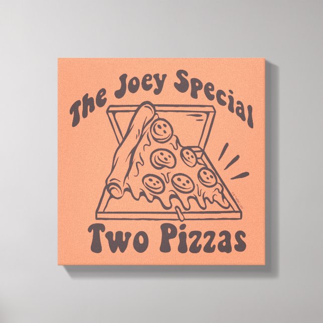 Toile FRIENDS™ | Citation Pizza Joey (Recto)