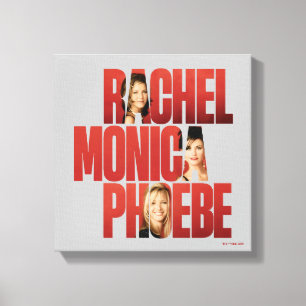 Toile FRIENDS™ Rachel, Monica & Phoebe