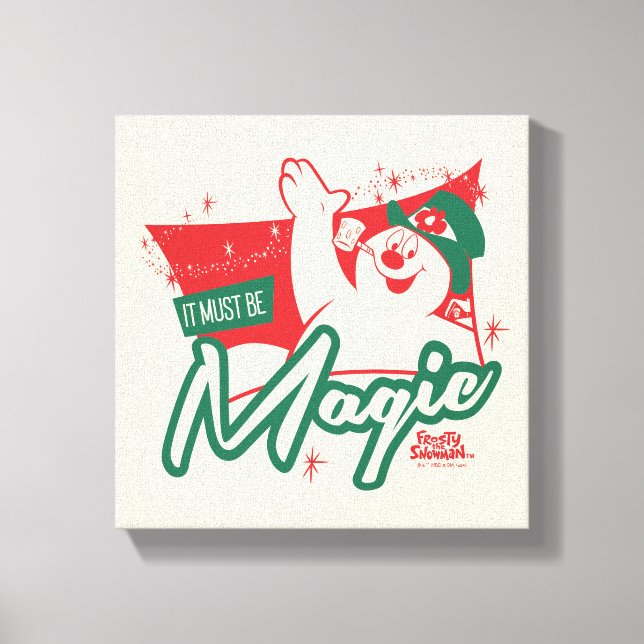 Toile Frosty le bonhomme de neige - Ça doit être magique (Recto)