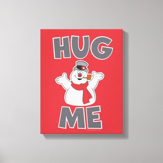 Toile Frosty the Snowman™ | Me serrer dans mes bras (Recto)