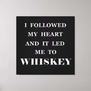 Toile Funny whisky cite les paroles de whisky humour
