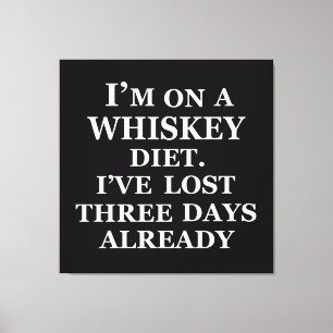 Toile Funny whisky cite les paroles de whisky humour