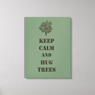 Toile Gardez le calme des arbres