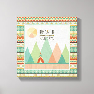 Toile Geo II du sud-ouest  Soyez sauvage et libre