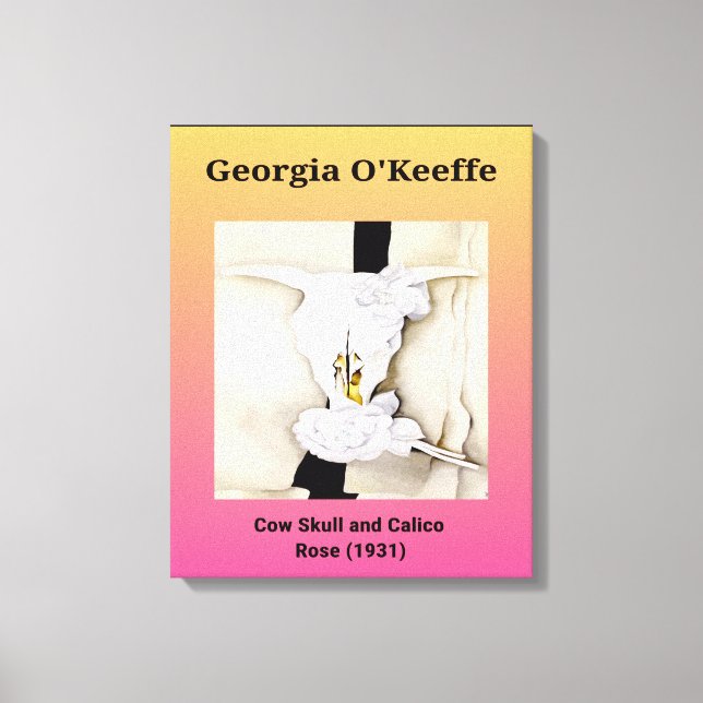 Toile Georgia O'Keeffe : Crâne de vache et Rose de Calic (Recto)