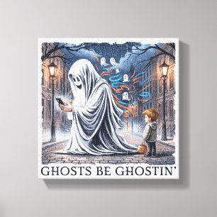 Toile Ghosts Be Ghostiln'
