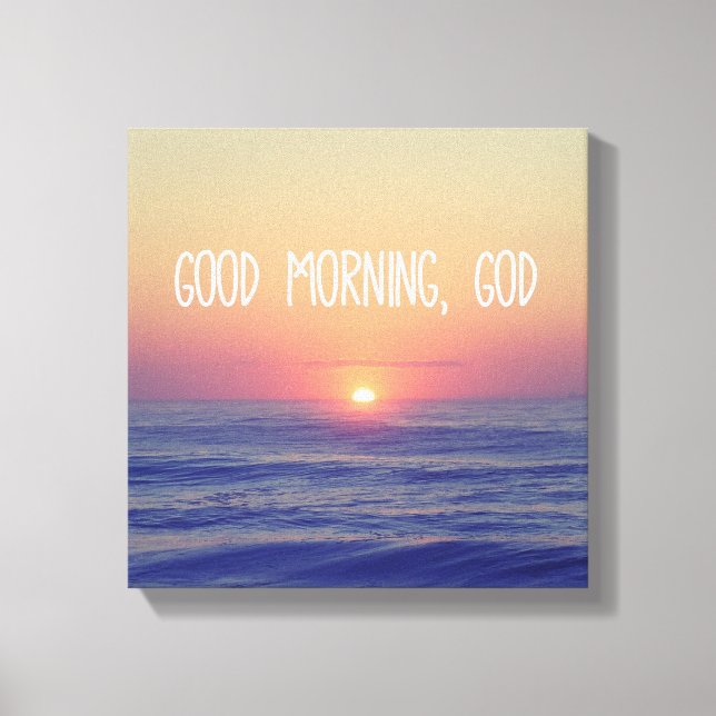 Toile Good Morning God with Ocean Sunrise (Recto)