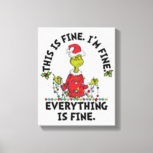 Toile Grinch | Tout va bien (Recto)