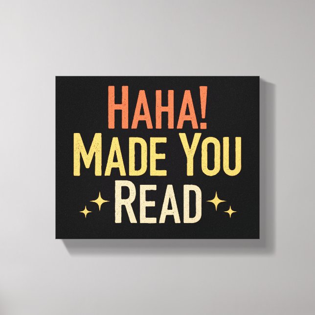 Toile Haha Vous A Fait Lire (Recto)