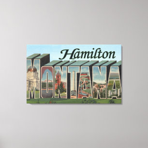 Toile Hamilton, Montana - grandes scènes de lettre