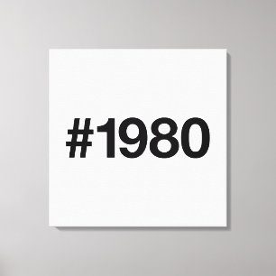 Toile Hashtag 1980 45 Anniversaire