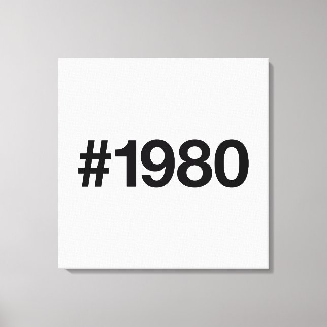 Toile Hashtag 1980 45 Anniversaire (Recto)