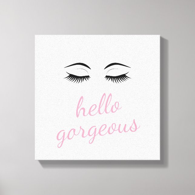 Toile Hello Gorgeous & Jolies cils (Recto)