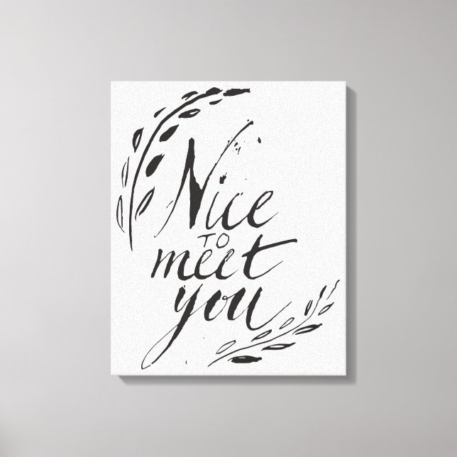Toile Heureux de vous rencontrer  (Recto)