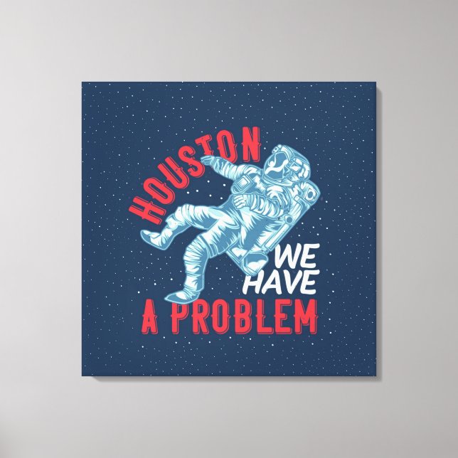 Toile Houston Nous Avons Un Problème Étiqueté Canvas Imp (Recto)