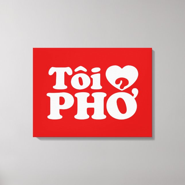 Toile I Heart (Love) Pho (Tôi PHỞ) (Recto)