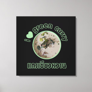 Toile I Love Thai Green Curry ... Thaïlande