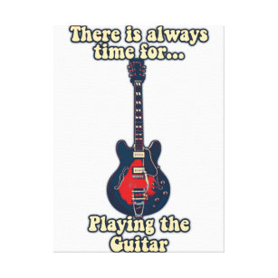 Toile Il est toujours temps de jouer de la guitare