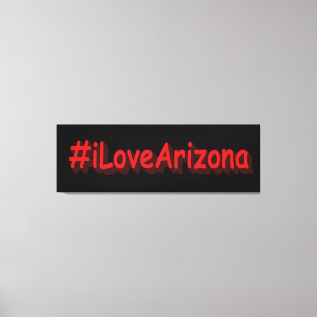 Toile "#iLoveArizona " Joli design. Acheter maintenant (Recto)
