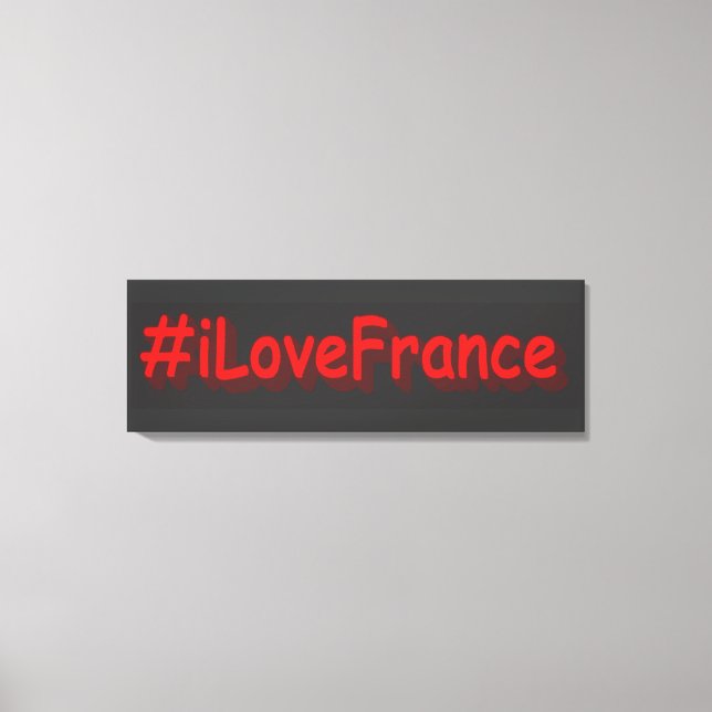 Toile "#iLoveFrance" Joli design. Commandez dès maintena (Recto)