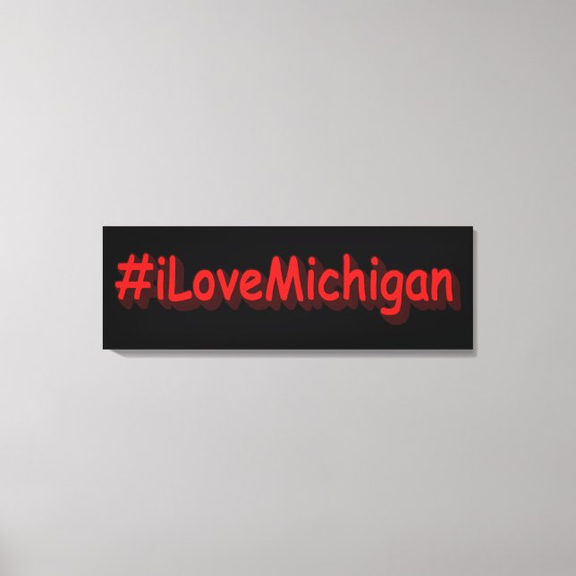 Toile "#iLoveMichigan " Conception sympa. Commandez dès  (Recto)