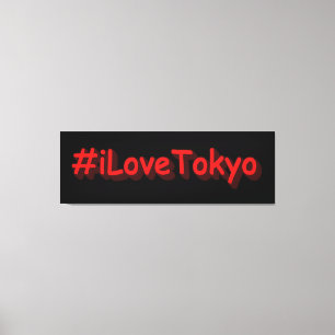 Toile "#iLoveTokyo" Joli design. Commandez dès maintenan